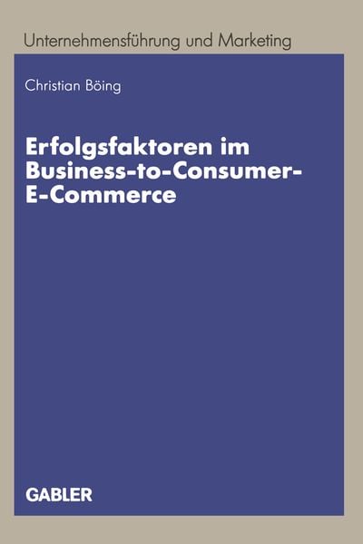Produktbild: Erfolgsfaktoren im Business-to-Consumer-E-Commerce