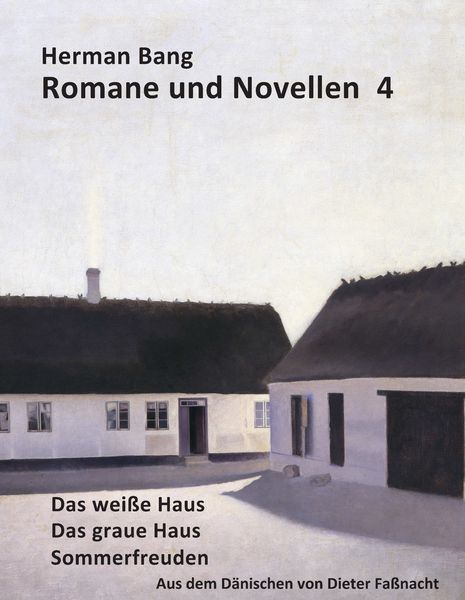 Produktbild: Das wei&szlig;e Haus, Das graue Haus, Sommerfreuden