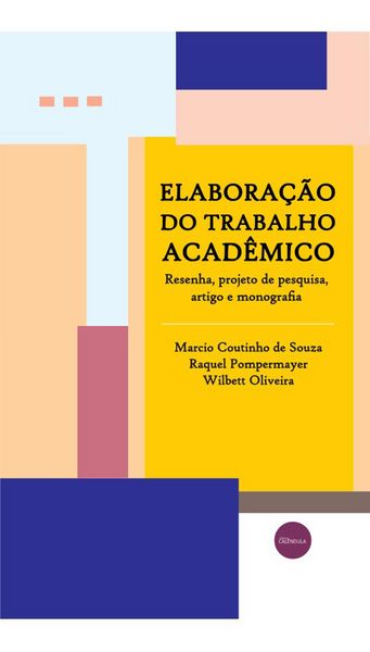 Produktbild: Elabora&ccedil;&atilde;o do trabalho acad&ecirc;mico