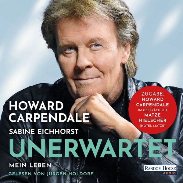 Unerwartet - Howard Carpendale , Sabine Eichhorst, Audio, 9783759901774