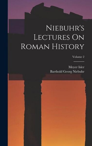Produktbild: Niebuhr's Lectures On Roman History; Volume 2