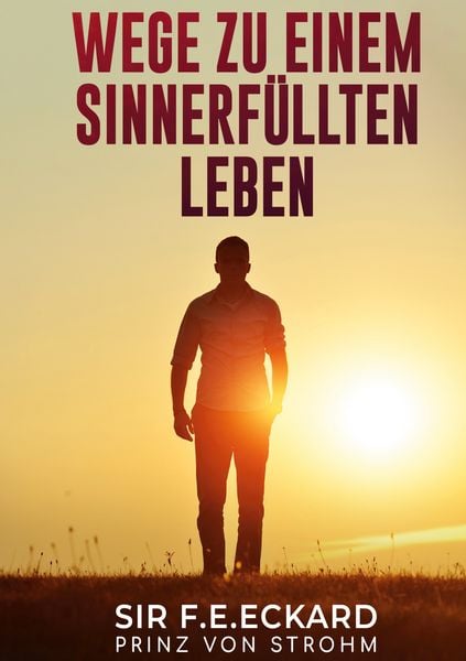 Produktbild: Wege zu einem sinnerf&uuml;llten Leben