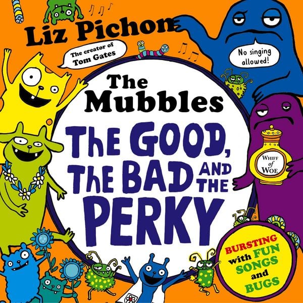 The Mubbles: The Good, the Bad and the Perky