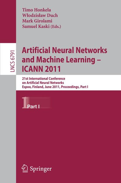 Produktbild: Artificial Neural Networks and Machine Learning - ICANN 2011