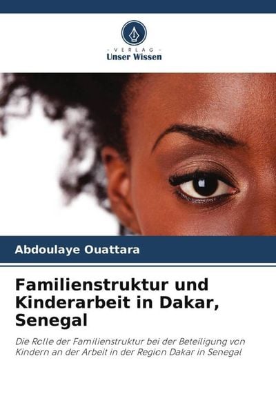 Produktbild: Familienstruktur und Kinderarbeit in Dakar, Senegal