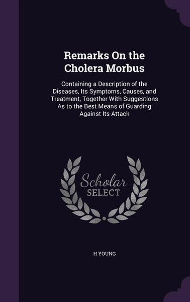 Produktbild: Remarks On the Cholera Morbus