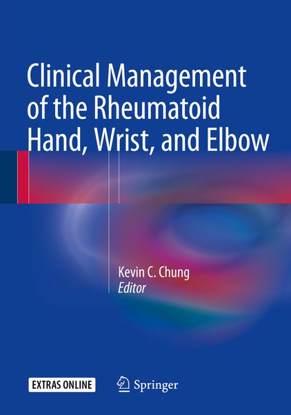 Produktbild: Clinical Management of the Rheumatoid Hand, Wrist, and Elbow