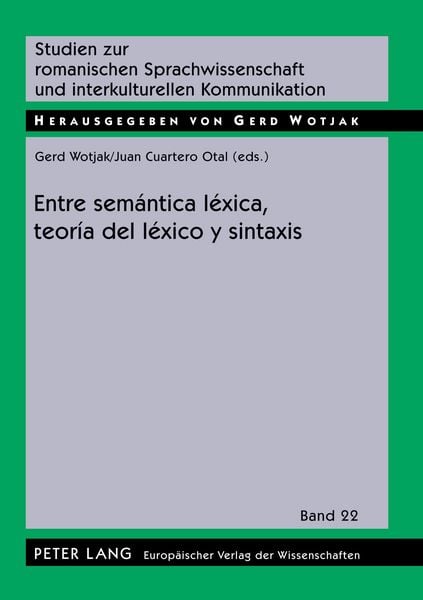 Produktbild: Entre sem&aacute;ntica l&eacute;xica, teor&iacute;a del l&eacute;xico y sintaxis
