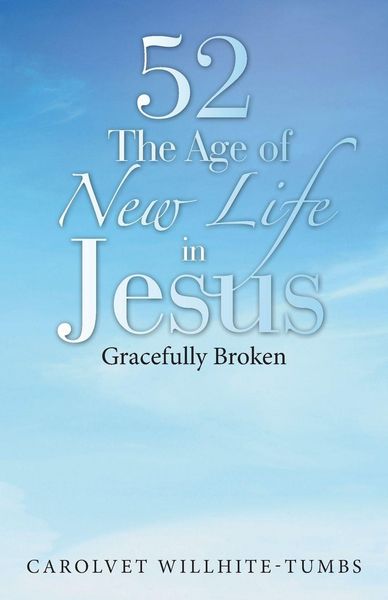 Produktbild: 52 the Age of New Life in Jesus