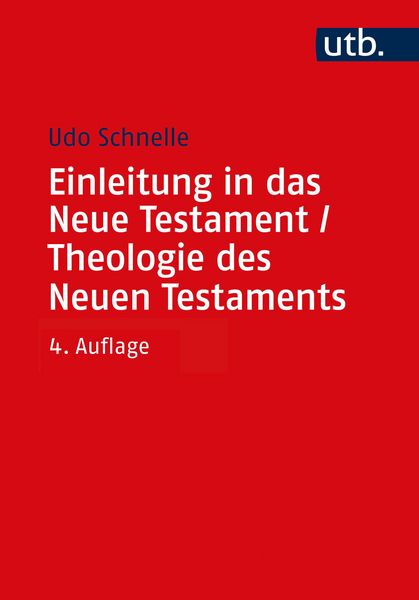 Produktbild: Einleitung in das Neue Testament und Theologie des Neuen Testaments