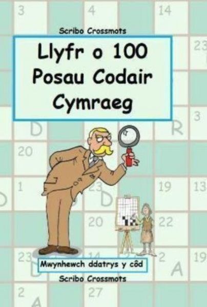 Produktbild: Llyfr o 100 o Posau Codair Cymraeg
