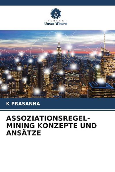 Produktbild: Assoziationsregel-Mining Konzepte und Ans&auml;tze