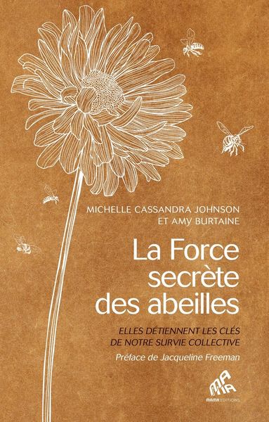 Produktbild: La force secr&egrave;te des abeilles