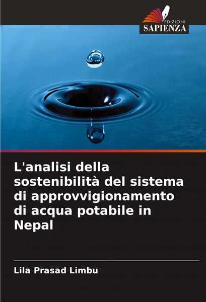 Produktbild: L'analisi della sostenibilit&agrave; del sistema di approvvigionamento di acqua potabile in Nepal