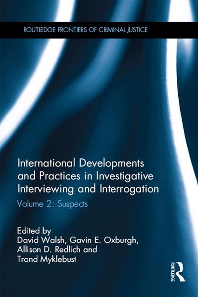 Produktbild: International Developments and Practices in Investigative Interviewing and Interrogation