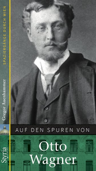 Produktbild: Auf den Spuren von Otto Wagner