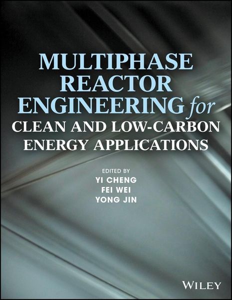 Produktbild: Multiphase Reactor Engineering for Clean and Low-Carbon Energy Applications