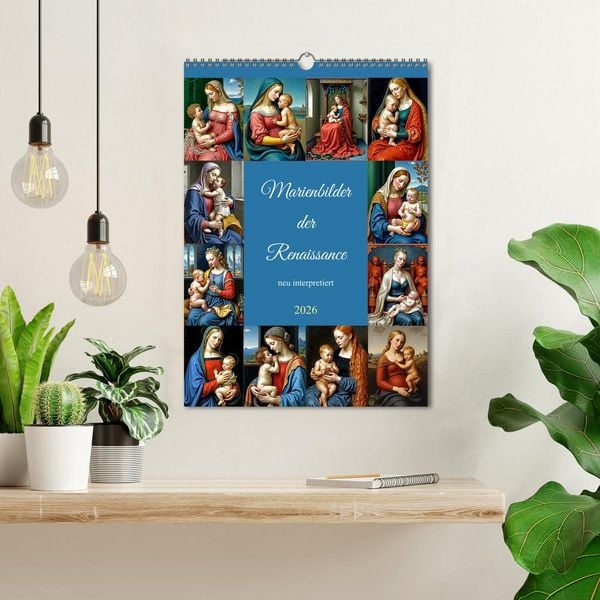 Produktbild: Marienbilder der Renaissance neu interpretiert (Wandkalender 2026 DIN A3 hoch), CALVENDO Monatskalender