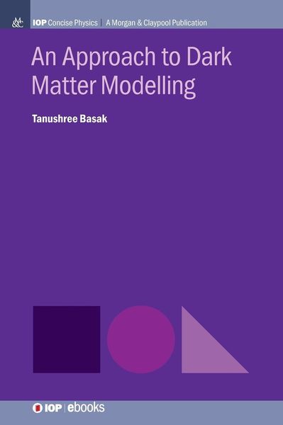 Produktbild: An Approach to Dark Matter Modelling