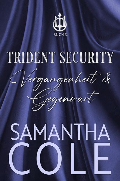Produktbild: Trident Security: Vergangenheit & Gegenwart