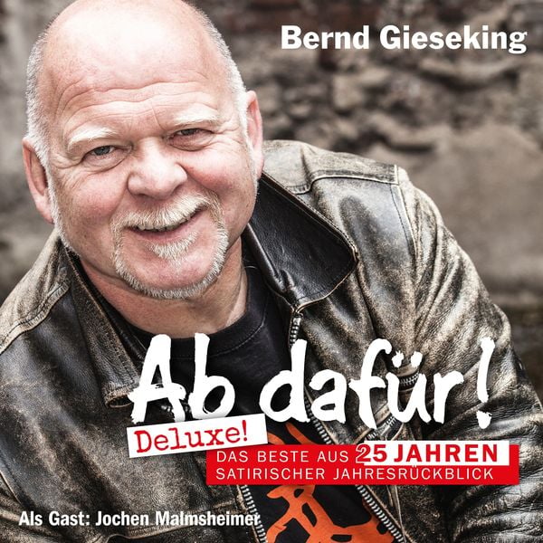 Ab dafür! Deluxe! - Bernd Gieseking, Audio, 4056813904192