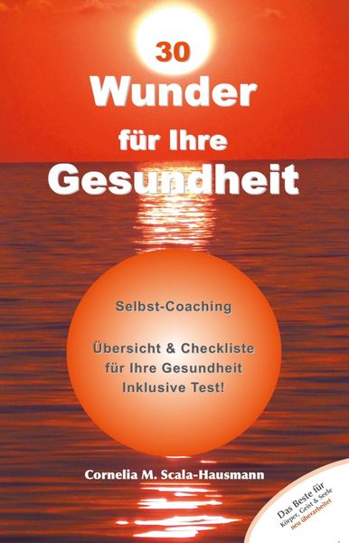 Produktbild: 30 Wunder f&uuml;r Ihre Gesundheit