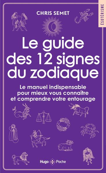 Produktbild: Le guide des 12 signes du zodiaque