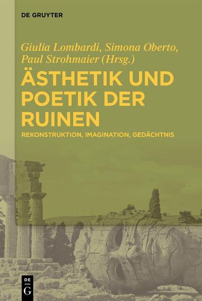 Produktbild: &Auml;sthetik und Poetik der Ruinen