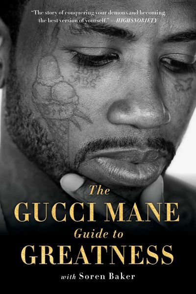 Produktbild: The Gucci Mane Guide to Greatness