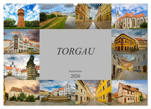 Torgau Impressionen (Wandkalender 2026 DIN A2 quer), CALVENDO Monatskalender