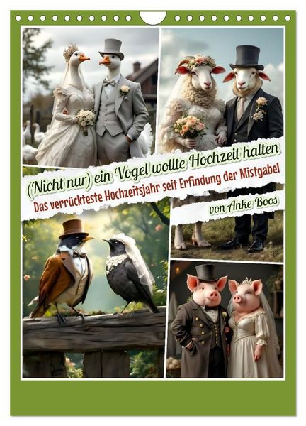 Produktbild: Nicht nur ein Vogel wollte Hochzeit halten (Wandkalender 2027 DIN A4 hoch), CALVENDO Monatskalender