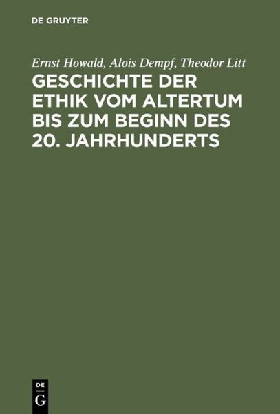 Produktbild: Geschichte der Ethik vom Altertum bis zum Beginn des 20. Jahrhunderts