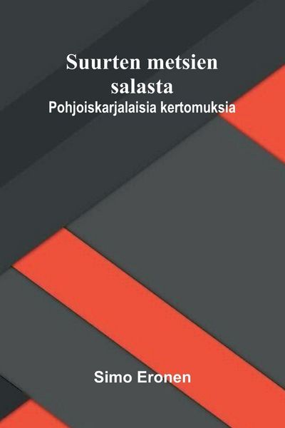 Produktbild: Suurten metsien salasta