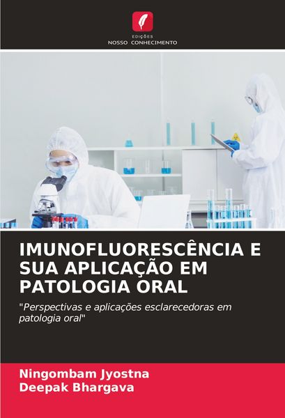 Produktbild: Imunofluoresc&ecirc;ncia E Sua Aplica&ccedil;&atilde;o Em Patologia Oral