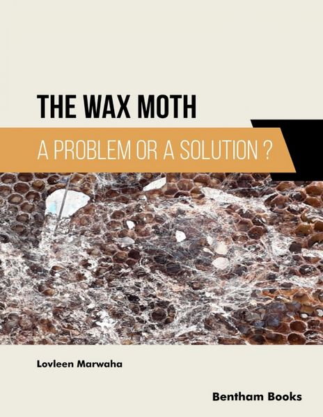 Produktbild: The Wax Moth: A Problem or a Solution?