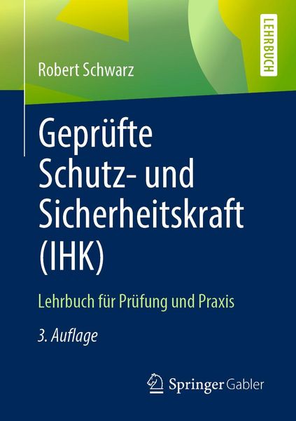 Produktbild: Gepr&uuml;fte Schutz- und Sicherheitskraft (IHK)