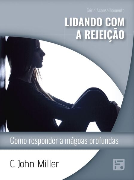 Produktbild: Lidando com a rejei&ccedil;&atilde;o