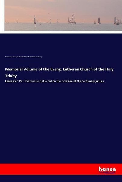Produktbild: Memorial Volume of the Evang. Lutheran Church of the Holy Trinity