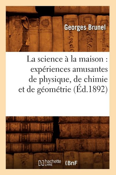 Produktbild: La science &agrave; la maison