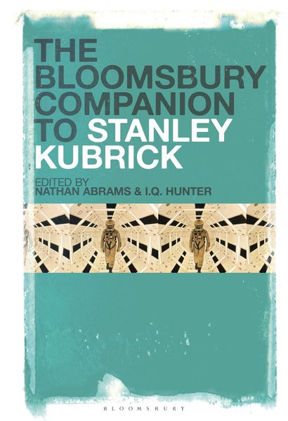 Produktbild: The Bloomsbury Companion to Stanley Kubrick