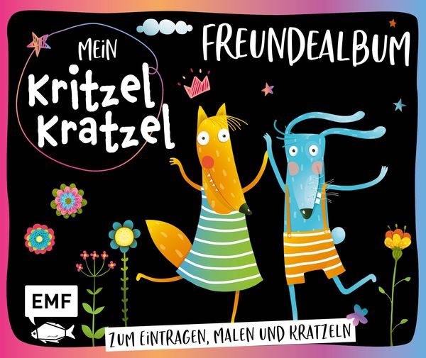 Mein Kritzel-Kratzel-Freundealbum, Gebundene Ausgabe von , Edition Michael Fischer / EMF Verlag, 9783960931058