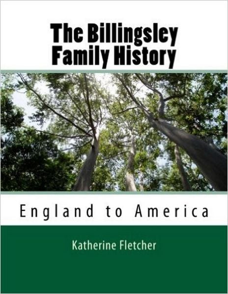 Produktbild: Billingsly Family History: England to America