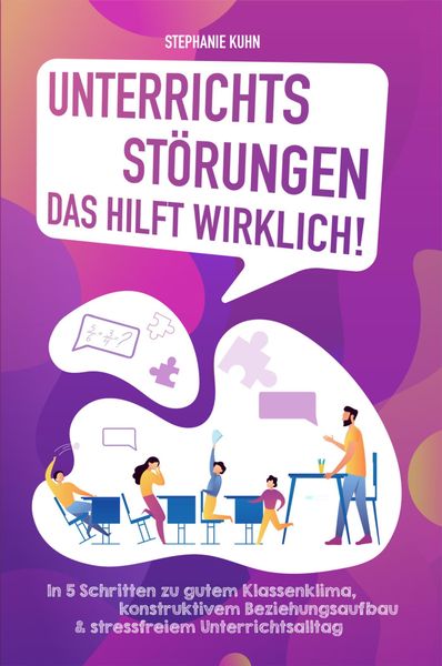 Produktbild: Unterrichtss&ouml;rungen - Das hilft wirklich