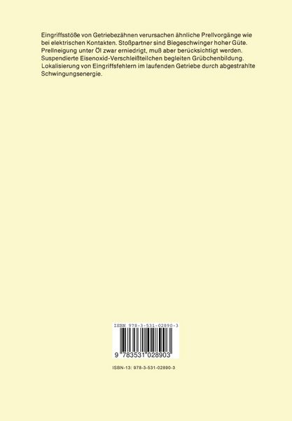 Produktbild: Beitrag zur Entstehung und Verminderung von Getriebeger&auml;usch und -verschlei&szlig; anhand eines erweiterten dynamischen Modells, abgeleitet aus oszillografi