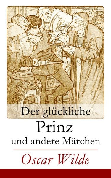 Produktbild: Der gl&uuml;ckliche Prinz und andere M&auml;rchen