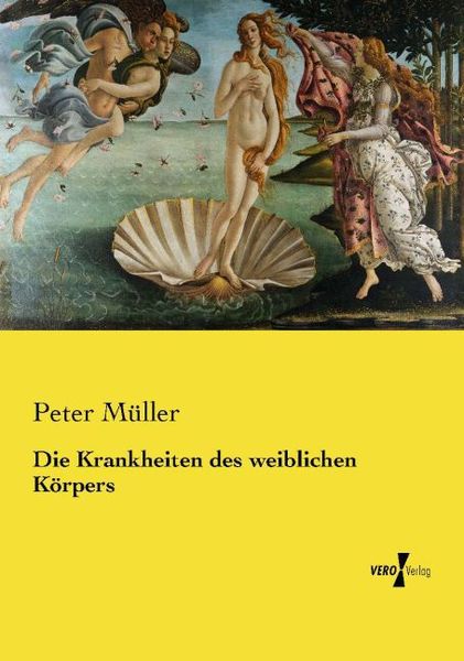 Produktbild: Die Krankheiten des weiblichen K&ouml;rpers