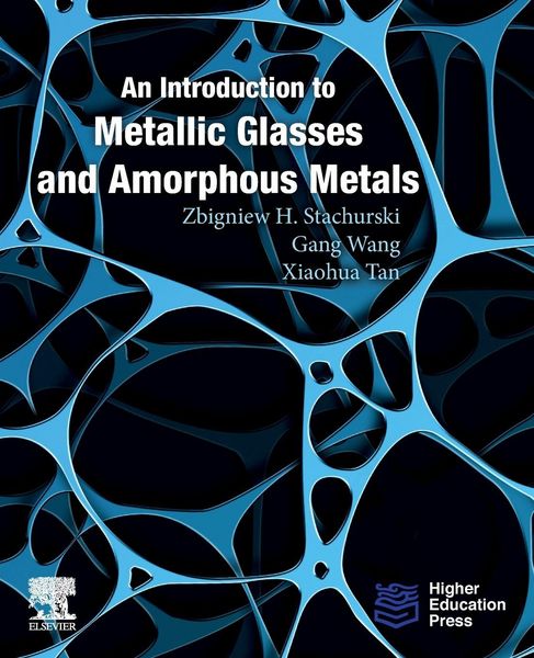 Produktbild: An Introduction to Metallic Glasses and Amorphous Metals
