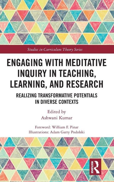 Produktbild: Engaging with Meditative Inquiry in Teaching, Learning, and Research