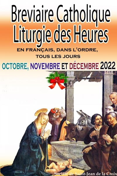 Produktbild: Breviaire Catholique Liturgie des Heures: en fran&ccedil;ais, dans l'ordre, tous les jours pour octobre, novembre et d&eacute;cembre 2022