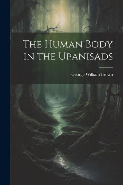 Produktbild: The Human Body in the Upanisads